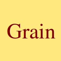 Grain