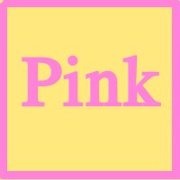 Pink